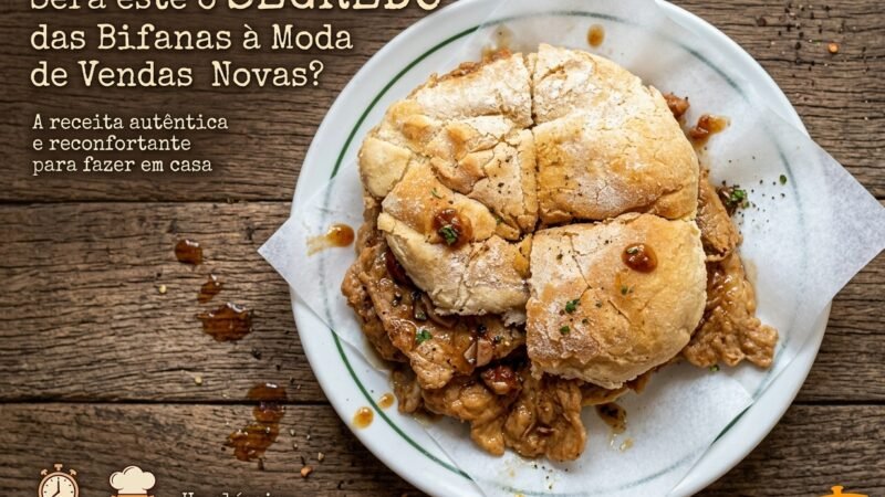 Será este o Segredo das Bifanas à Moda de Vendas Novas?