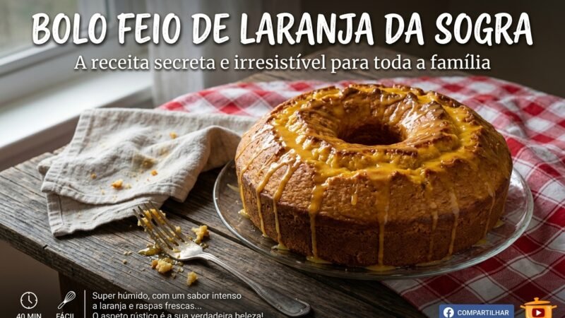 Bolo feio de Laranja da Sogra