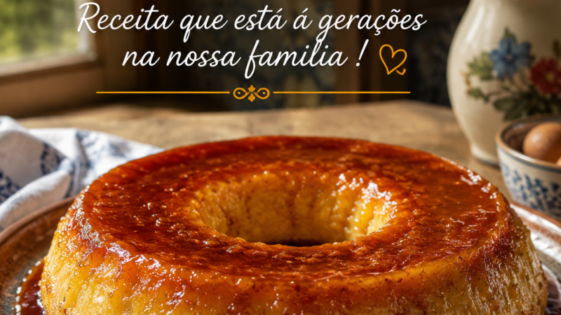 O segredo do Pudim de ovos caseiro. Receita que está á gerações na nossa familia