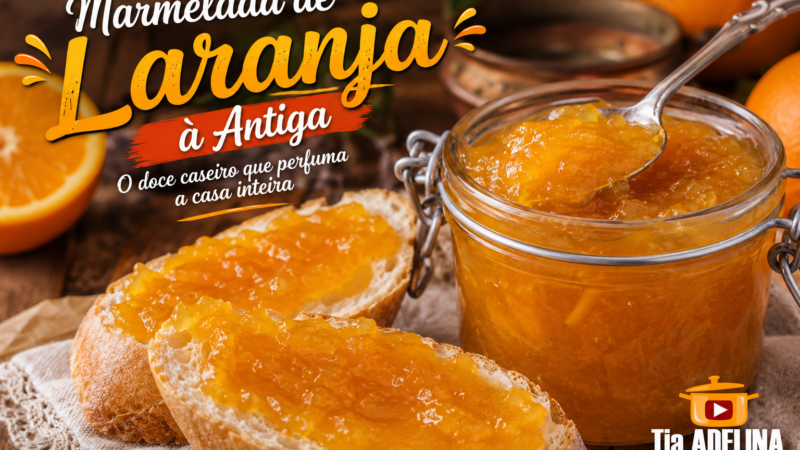 Marmelada de Laranja à Antiga