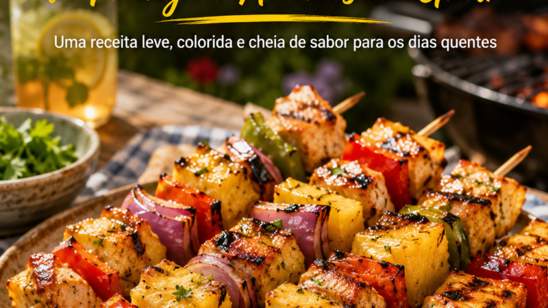 Espetadas de Frango e Ananás na Grelha