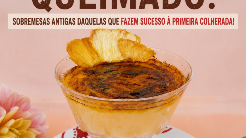 Creme de Ananás Queimado!